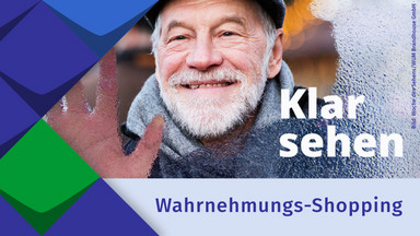 Wahrnehmungs-Shopping. Slogan Woche des Sehens: Klar Sehen. Wahrnehmungs-Shopping. Slogan Woche des Sehens: Klar Sehen.
