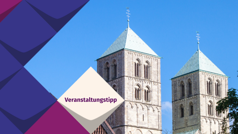 Der Dom in Münster. Auf dem Bild steht "Veranstaltungstipp"
