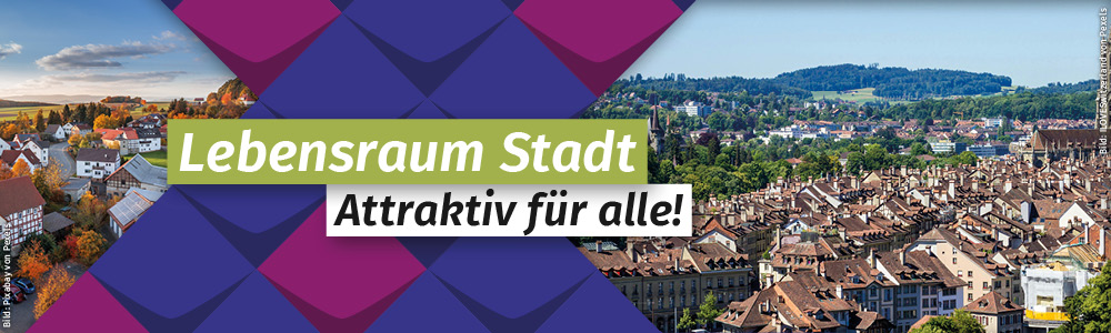 Foto von einem Dorf und einer Stadt von oben, darüber der Text "Lebensraum Stadt - Attraktiv für alle!"