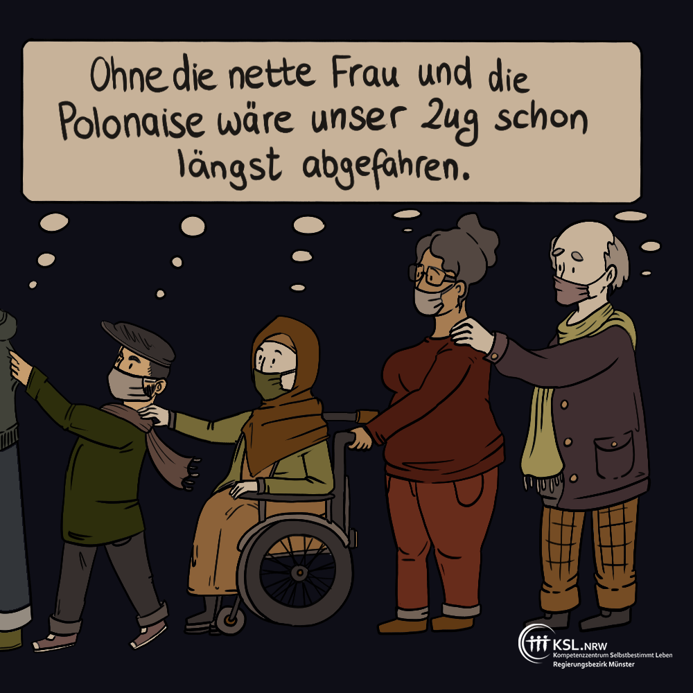 Es sind mehrere Menschen abgebildet, die sich gegenseite an den Schultern hintereinander festhalten. In einer Denkblase setht geschrieben: Ohne die nette Frau und die Polonaise wäre unser Zug schon längst abgefahren. Unten ist das Logo des KSL Münster abgebildet.