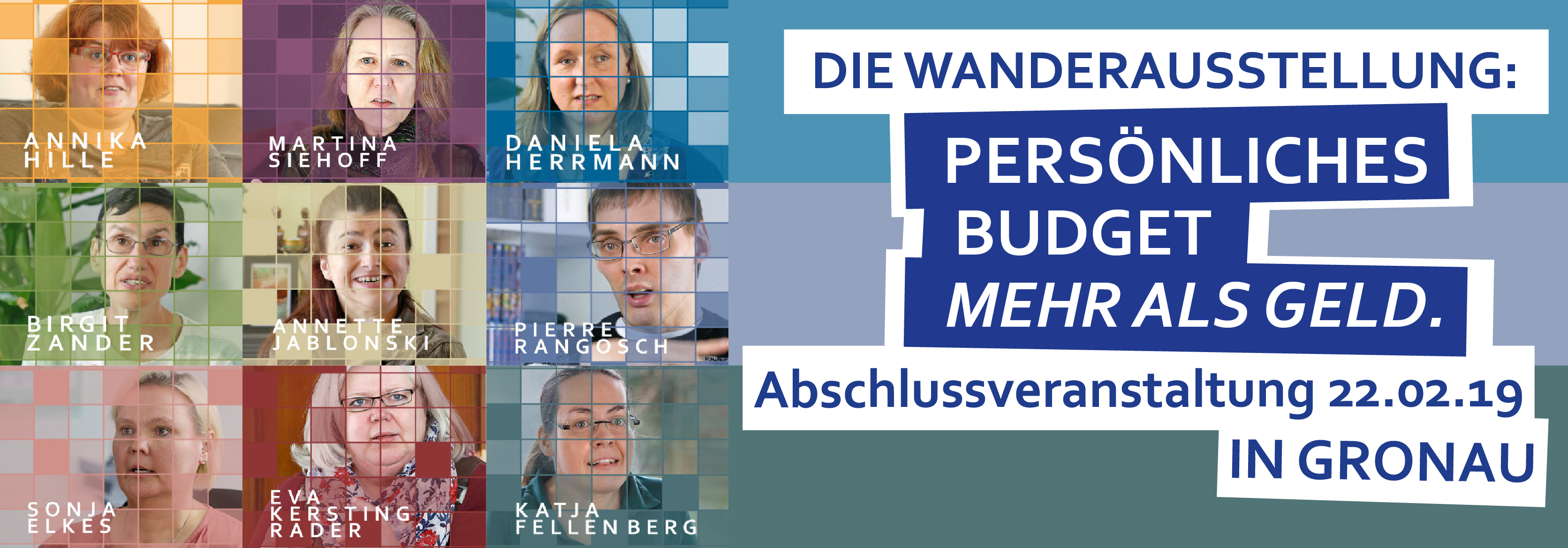 Die Wanderausstellung Persönliches Budget Mehr als Geld! Abschlussveranstaltung am 22. Februar 2019 in Gronau.